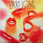 Sing, Dance, Rap, Romance - Vikki Love With Nuance - LP - Pre Owned Vinyl (Arrives in 14days)