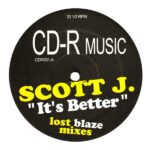 It's Better (Lost Blaze Mixes) - Scott J.* - LP - Pre Owned Vinyl (Arrives in 14days)