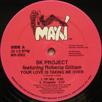 Your Love Is Taking Me Over - SK Project Featuring Roberta Gilliam - LP - Pre Owned Vinyl (Arrives in 14days)