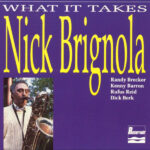 What it Takes - Nick Brignola - Audio CD - Pre Owned CDs (Arrives in 14days)