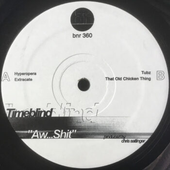 Aw...Shit - Timeblind - LP - Pre Owned Vinyl (Arrives in 14days)