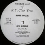 Love Is Strong / Moments Of Madness - Mark Rogers / Tee Scott - LP - Pre Owned Vinyl (Arrives in 14days)