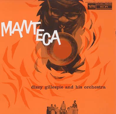 Manteca - Dizzy Gillespie And His Orchestra - LP - Pre Owned Vinyl (Arrives in 14days)