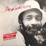 Dedications - Live At Jazz Unité - Curtis Clark - LP - Pre Owned Vinyl (Arrives in 14days)