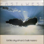 East & West - Toshiko Akiyoshi and Charlie Mariano - LP - Pre Owned Vinyl (Arrives in 14days)