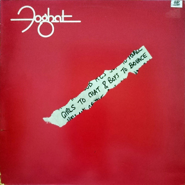 Girls To Chat &amp; Boys To Bounce - Foghat - LP - Pre Owned Vinyl (Arrives in 21days)