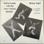 Bebop Angel - Sheila Landis With The Larry Nozero Quartet - LP - Pre Owned Vinyl (Arrives in 21days)