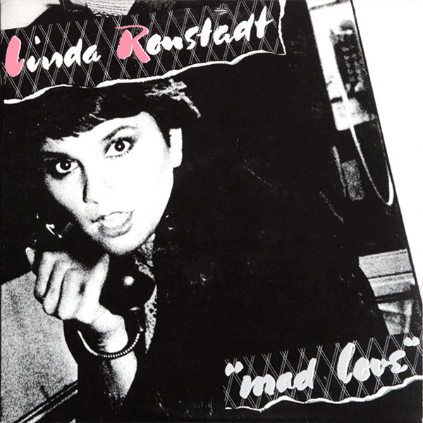 Mad Love - Linda Ronstadt - LP - Pre Owned Vinyl (Arrives in 21days)