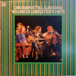 Crosby, Stills, Nash & Young's Greatest Hits - Crosby, Stills, Nash & Young - LP - Pre Owned Vinyl (Arrives in 21days)