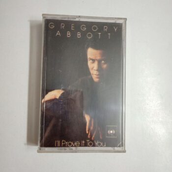 I'll Prove It To You - Gregory Abbott Used Audio Cassette