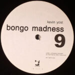 Bongo Madness 9 - Kevin Yost - LP - Pre Owned Vinyl (Arrives in 14days)
