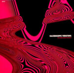 Kaleidoscopic Vibrations (The Exciting Sounds Of Tomorrow) - Various - LP - Pre Owned Vinyl (Arrives in 14days)