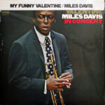 My Funny Valentine - Miles Davis In Concert - Miles Davis - LP - Pre Owned Vinyl (Arrives in 21days)