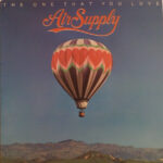 The One That You Love - Air Supply - LP - Pre Owned Vinyl (Arrives in 21days)