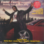 Ready For A New Day - Todd Terry -  - Other (Arrives in 14days)
