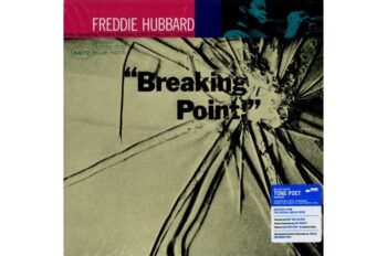 Freddie Hubbard – Breaking Point  (Blue Note Tone Poet Series) (Quick Ship)