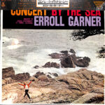 Concert By The Sea = コンサート・バイ・ザ・シー - Erroll Garner = エロル・ガーナー* - LP - Pre Owned Vinyl (Arrives in 21days)