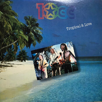 Tropical & Love - 10cc - LP - Pre Owned Vinyl (Arrives in 21days)