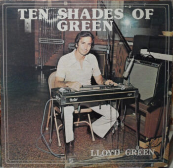 Ten Shades Of Green - Lloyd Green - LP - Pre Owned Vinyl (Arrives in 21days)
