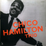 Chico Hamilton Trio - Chico Hamilton Trio* - LP - Pre Owned Vinyl (Arrives in 14days)