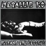 Metallic K.o. - Iggy & The Stooges - LP - Brand New Vinyl (Arrives in 20days)