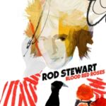 Blood Red Roses - Stewart, Rod - LP - Brand New Vinyl (Arrives in 20days)