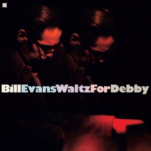 Waltz For Debby - Evans, Bill - LP - Brand New Vinyl (Arrives in 20days)