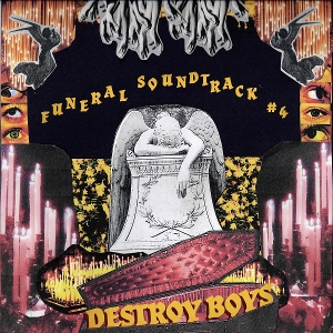 Funeral Soundtrack #4 - Destroy Boys - LP - Brand New Vinyl (Arrives in 20days)