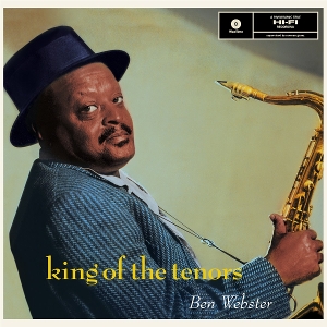 King Of The Tenors - Webster, Ben - LP - Brand New Vinyl (Arrives in 20days)