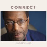 Connect - Tolliver, Charles - LP - Brand New Vinyl (Arrives in 20days)