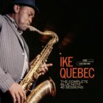 The Complete 45 Sessions - Quebec, Ike - LP - Brand New Vinyl (Arrives in 20days)