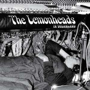 Lemonheads In Dreamland - Lemonheads - LP - Brand New Vinyl (Arrives in 20days)