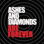 Are Forever - Ashes And Diamonds - LP - Brand New Vinyl (Arrives in 20days)