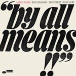 By All Means - Parks, Aaron - LP - Brand New Vinyl (Arrives in 20days)