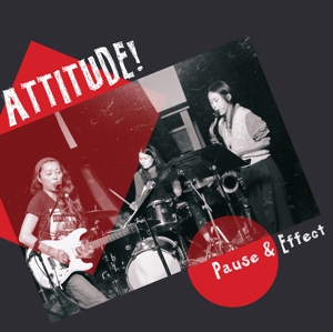 Pause &amp; Effect - Attitude! - LP - Brand New Vinyl (Arrives in 20days)
