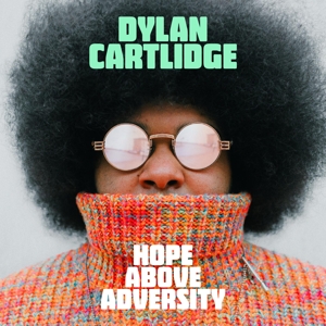 Hope Above Adversity - Cartlidge, Dylan - LP - Brand New Vinyl (Arrives in 20days)