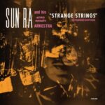 Strange Strings - Sun Ra - LP - Brand New Vinyl (Arrives in 20days)