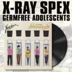 Germfree Adolescents - X-ray Spex - LP - Brand New Vinyl (Arrives in 20days)