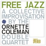 Free Jazz - Coleman Double Quartet... - LP - Brand New Vinyl (Arrives in 20days)