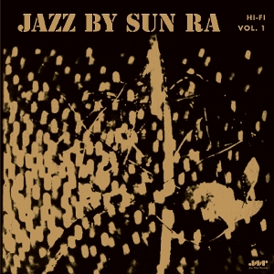 Jazz By Sun Ra - Sun Ra - LP - Brand New Vinyl (Arrives in 20days)