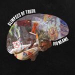 Glimpses Of Truth - Neame, Ivo - LP - Brand New Vinyl (Arrives in 20days)