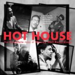 Hot House: The Complete Jazz At Massey Hall Record - V/a - LP - Brand New Vinyl (Arrives in 20days)
