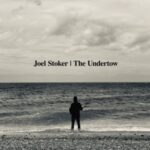 Undertow - Stoker, Joel - LP - Brand New Vinyl (Arrives in 20days)