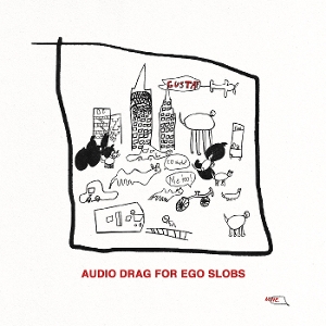 Audio Drag For Ego Slobs - Gustaf - LP - Brand New Vinyl (Arrives in 20days)