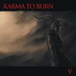 V - Karma To Burn - LP - Brand New Vinyl (Arrives in 20days)