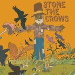 Stone The Crows - Stone The Crows - LP - Brand New Vinyl (Arrives in 20days)