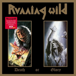 Death Or Glory (2-lp) - Running Wild - LP - Brand New Vinyl (Arrives in 20days)