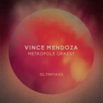 Olympians - Vince Mendoza & Me... - LP - Brand New Vinyl (Arrives in 20days)