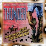 The Magnificent Seventh - Thunder - LP - Brand New Vinyl (Arrives in 20days)