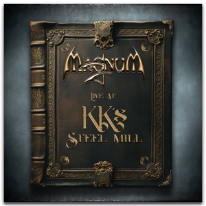 Live At Kk's Steel Mill - Magnum - LP - Brand New Vinyl (Arrives in 20days)